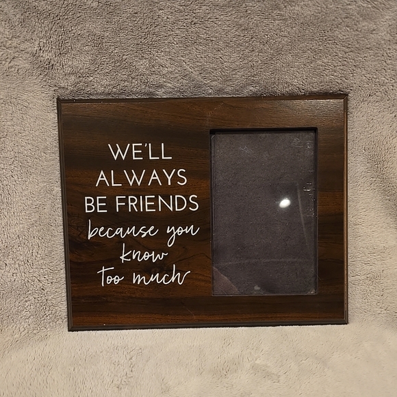 Other - We'll Always Be Friends‎ Frame